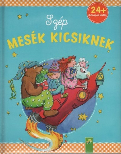 Szp mesk kicsiknek ( 24 hnapos kortl )