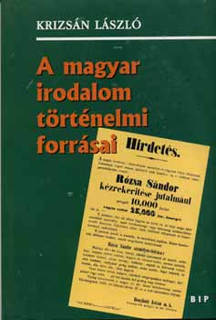 Krizs�n L�szl� - A magyar irodalom t�rt�nelmi forr�sai