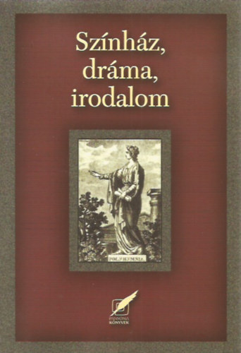 Tth Orsolya - Sznhz, drma, irodalom