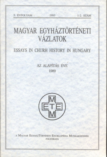 Zombori Istvn - Magyar Egyhztrtneti Vzlatok 1993/1-2 szm