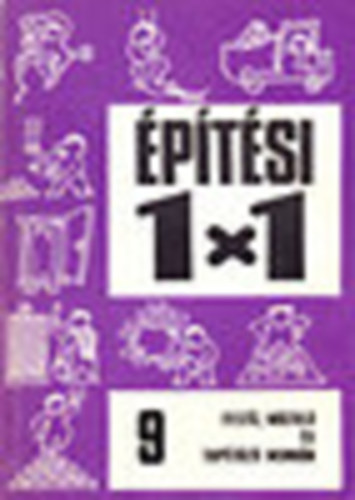 szerk: Dr. G�rdosi Ferenc - �p�t�si 1x1 9. Fest� m�zol� �s tap�t�z� munk�k