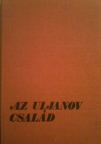 Vlagyimir Kanyivec - Az Uljanov csald