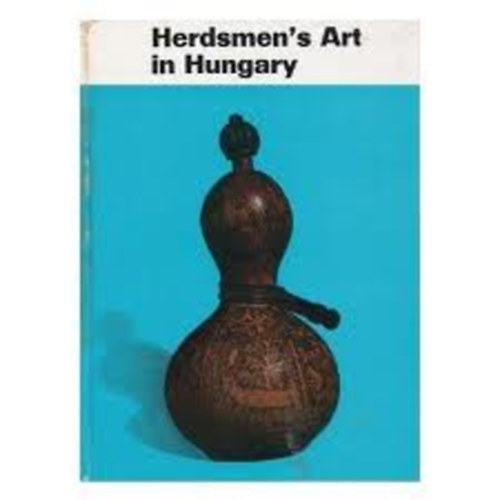 Jnos Manga - Herdsmen's art in Hungary