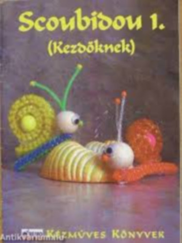 Scoubidou 1. f�zet (kezd�knek)