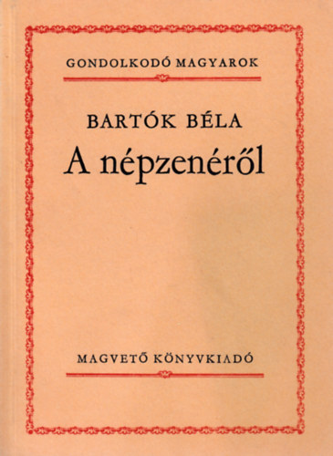 Bartók Béla - A népzenéről