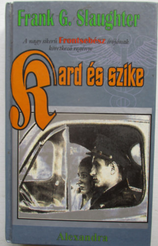G., Frank Slaughter - Kard és szike