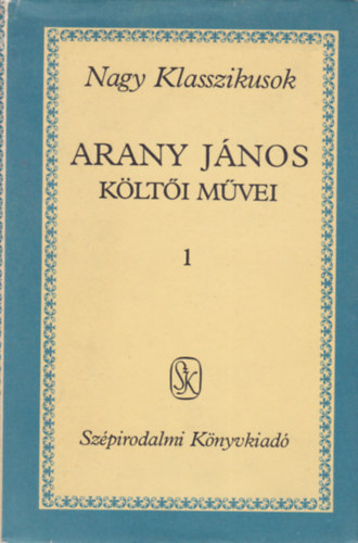 Arany J�nos k�lt�i m�vei I-II.
