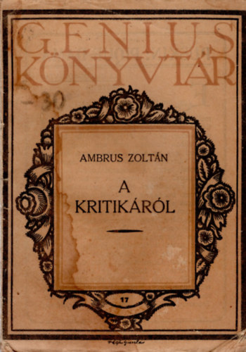 Ambrus Zoltn - A kritikrl