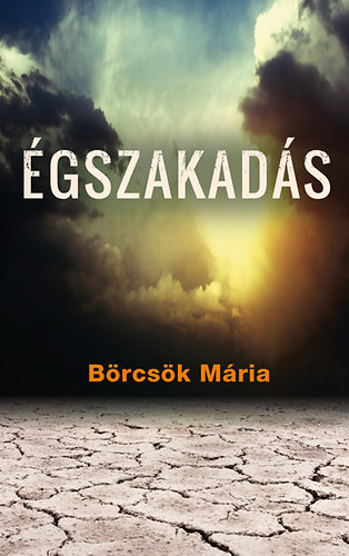 B�rcs�k M�ria - �gszakad�s