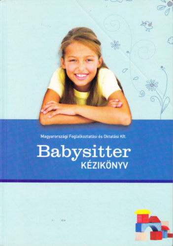 Denich Rudolf  (szerk.) - Babysitter kziknyv