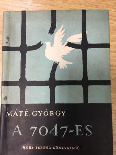 M�t� Gy�rgy - a 7047-es