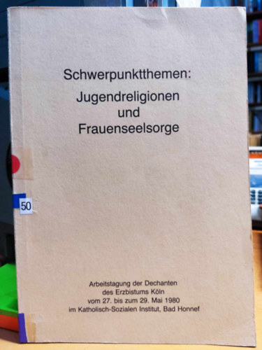 Schwerpunktthemen: Jugendreligionen und Frauenseelsorge (Fbb tmk: ifjsgi vallsok s ni pasztorci)