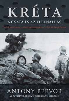Antony Beevor - Krta - A csata s az ellenlls