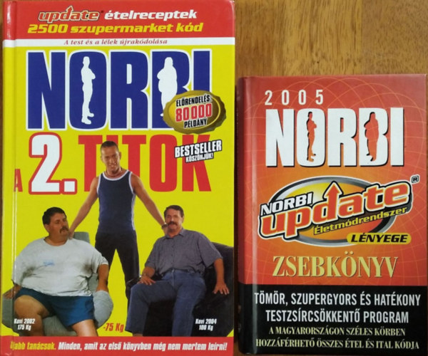 Schobert Norbert - Norbi a 2. titok + 2005 Norbi update letmdrendszer lnyege zsebknyv (2 ktet)
