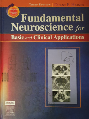 Duane E. Haines - Fundamental Neuroscience for Basic and Clinical Applications