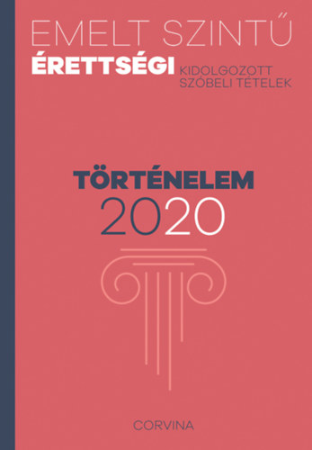 Emelt szint� �retts�gi - t�rt�nelem - 2020