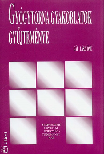 Gl Lszln - Gygytorna gyakorlatok gyjtemnye
