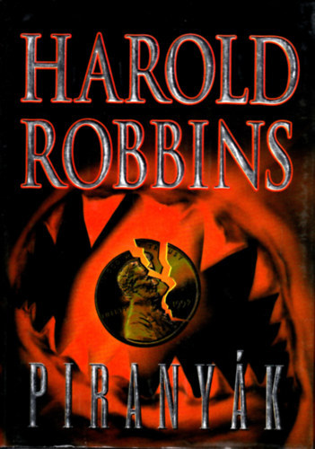 Harold Robbins - Pirany�k