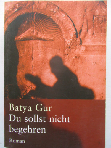 Batya Gur - Du sollst nicht begehren