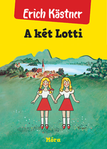 Erich K�stner - A k�t Lotti