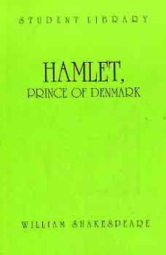 William Shakespeare - Hamlet, Prince of Denmark