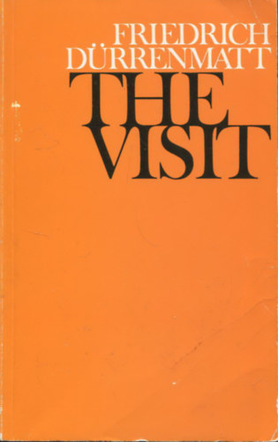 Friedrich Drrenmatt - The Visit