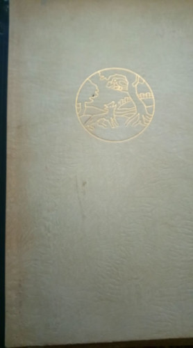 Heltai G�sp�r - A b�lcs Esopusnak �s m�soknak fabul�i �s oktat� besz�dei valamint azoknak �rtelme