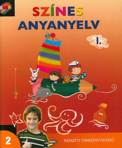 Hargitai Katalin; Kor Mrta - Sznes anyanyelv I. ktet 2. osztly