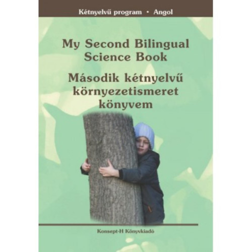 Kulin Eszter Moln�rn� Lipt�k Erika - M�sodik k�tnyelv� k�rnyezetismeret k�nyvem