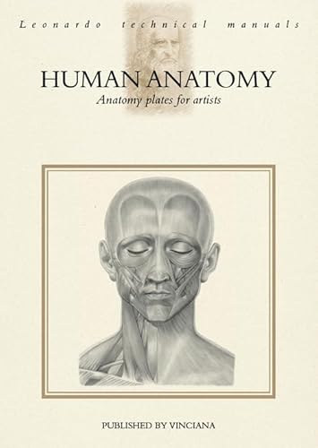 Human Anatomy: Anatomy Plates for Artists