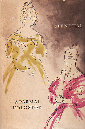 Stendhal - A p�rmai kolostor