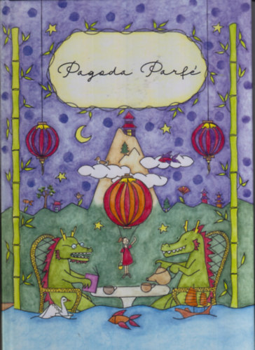 Szappanos Csenge - Pagoda parf�