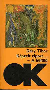Dry Tibor - Kpzelt riport...-A flfl