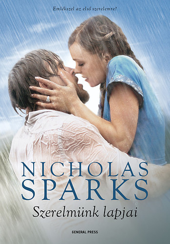 Nagy gnes Karolina  Nicholas Sparks (ford.) - Szerelmnk lapjai (The Notebook) - Nagy gnes Karolina fordtsban