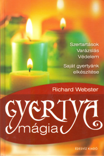 Richard Webster - Gyertya mágia