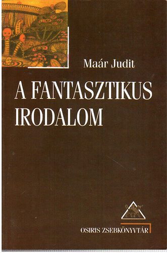 Ma�r Judit - A fantasztikus irodalom