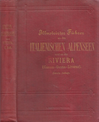 Illustrierter Führer and den Italienischen Alpenseen und an der Riviera (Hartlebens)