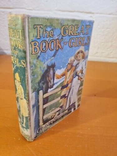 Mrs. Herbert Strang - THE GREAT BOOK FOR GIRLS