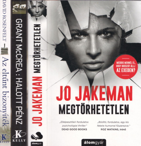 Grant McCrea, David Rosenfelt Jo Jakeman - 3 db krimi: Megtörhetetlen + Halott pénz + Az eltűnt bizonyíték