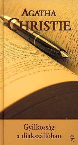 Agatha Christie - Gyilkosság a diákszállón