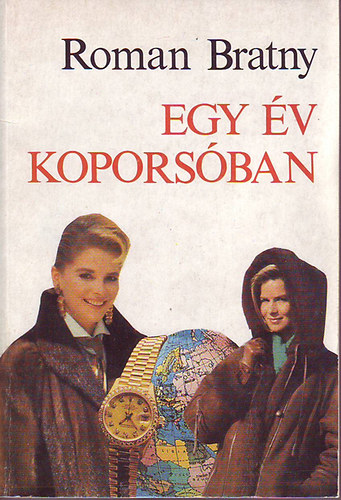Roman Bratny - egy év koporsóban