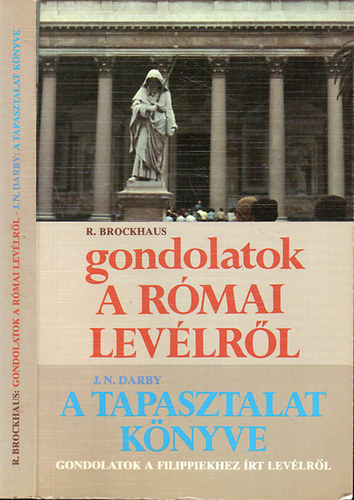 Gondolatok a rmai levlrl - A tapasztalat knyve
