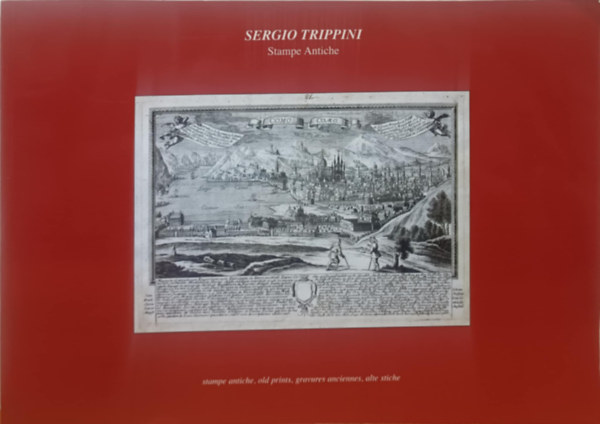 Sergio Trippini - Stampe Antiche