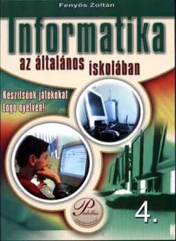 Feny�s Zolt�n - Informatika az �ltal�nos iskol�ban 4.