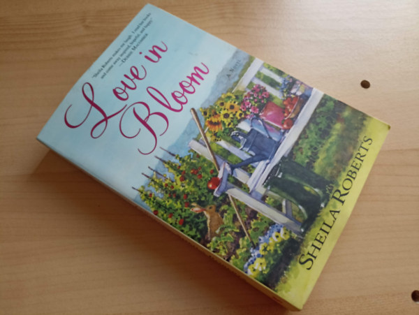 Sheila Roberts - Love in bloom