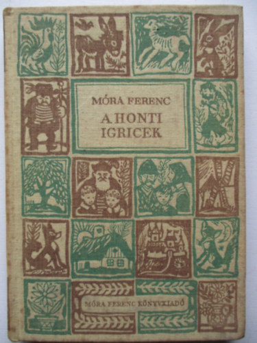 Mra Ferenc - A honti igricek