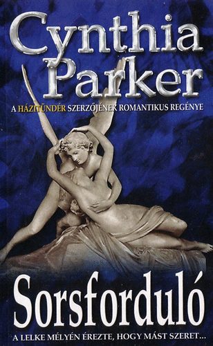 Cynthia Parker - Sorsfordul