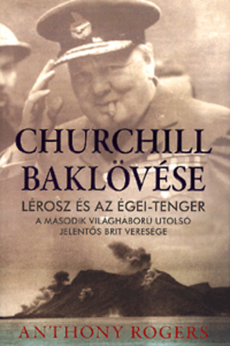 Anthony Rogers - Churchill bakl�v�se