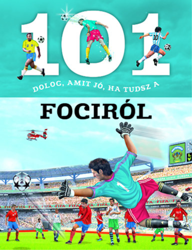 101 dolog, amit j, ha tudsz a focirl