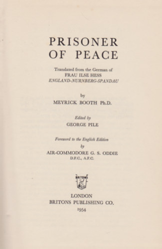Frau Ilse Hess (ford.) - Prisoner of Peace